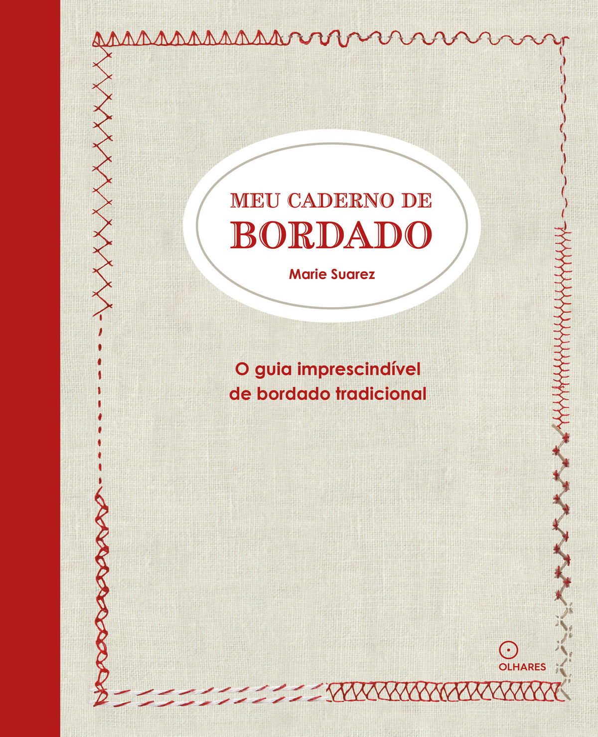 Meu Caderno de Bordado,  Marie Suarez - livro